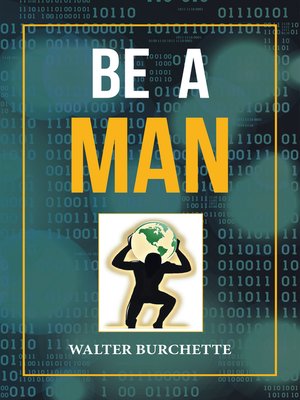 cover image of Be a Man